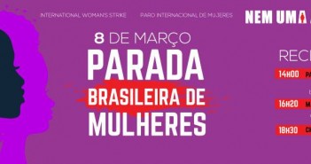 8 de março de 2017: uma jornada histórica do movimento feminista parada das mulheres